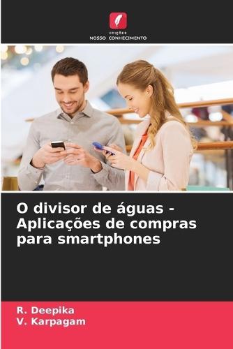O divisor de águas - Aplicações de compras para smartphones