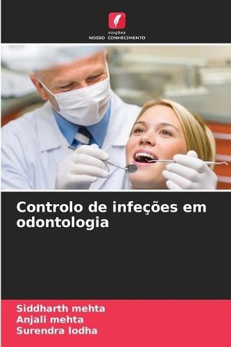 Controlo de infeções em odontologia