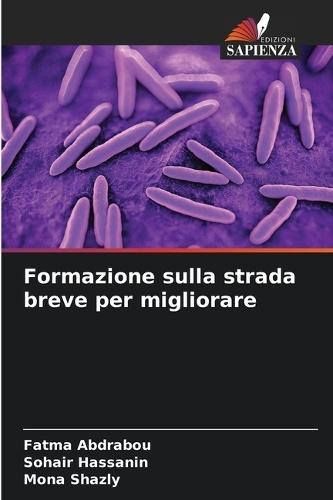 Formazione sulla strada breve per migliorare