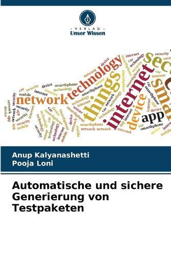 Automatische und sichere Generierung von Testpaketen