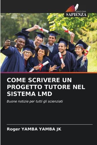 Come Scrivere Un Progetto Tutore Nel Sistema LMD