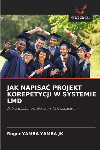 Jak NapisaĆ Projekt Korepetycji W Systemie LMD
