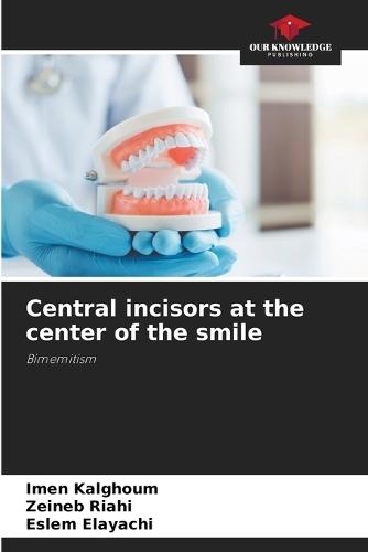 Central incisors at the center of the smile