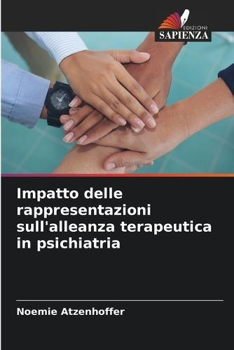 Impatto delle rappresentazioni sull'alleanza terapeutica in psichiatria