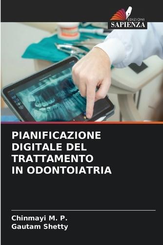 Pianificazione Digitale del Trattamento in Odontoiatria