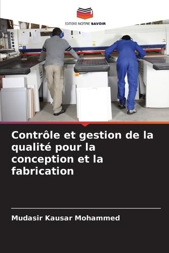 Contrôle et gestion de la qualité pour la conception et la fabrication