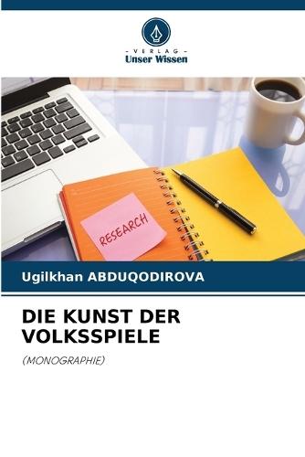Die Kunst Der Volksspiele