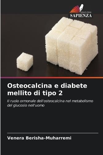 Osteocalcina e diabete mellito di tipo 2