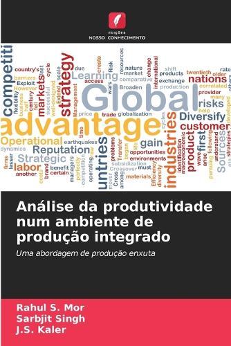Análise da produtividade num ambiente de produção integrado