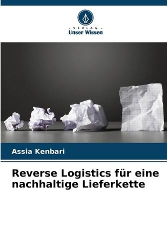 Reverse Logistics für eine nachhaltige Lieferkette