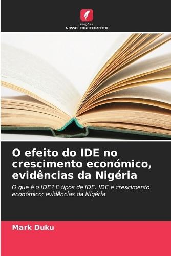 O efeito do IDE no crescimento económico, evidências da Nigéria