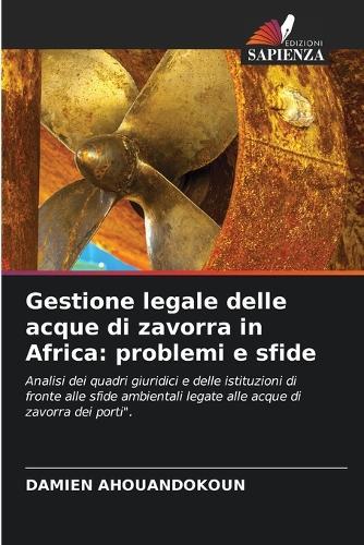 Gestione legale delle acque di zavorra in Africa: problemi e sfide