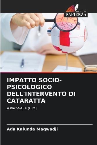 Impatto Socio-Psicologico Dell'intervento Di Cataratta