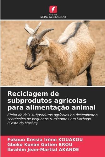 Reciclagem de subprodutos agrícolas para alimentação animal