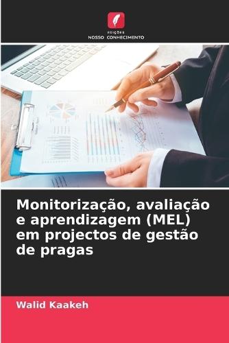 Monitorização, avaliação e aprendizagem (MEL) em projectos de gestão de pragas