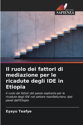 Il ruolo dei fattori di mediazione per le ricadute degli IDE in Etiopia