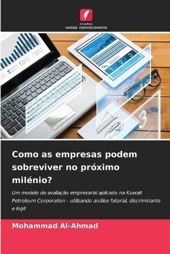 Como as empresas podem sobreviver no próximo milénio?