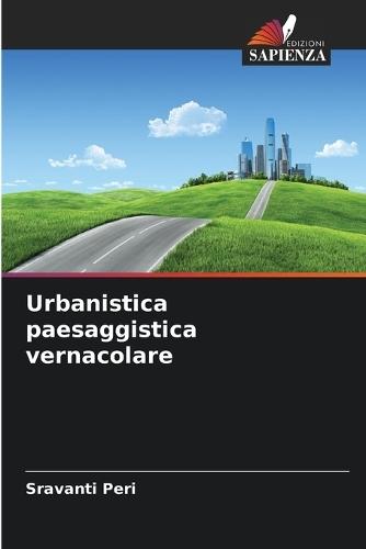 Urbanistica paesaggistica vernacolare