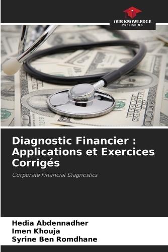 Diagnostic Financier: Applications et Exercices Corrigés