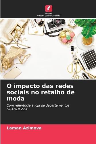 O impacto das redes sociais no retalho de moda