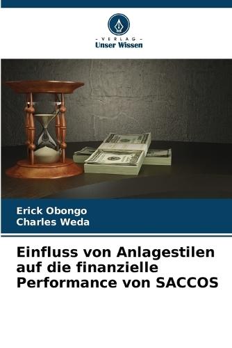 Einfluss von Anlagestilen auf die finanzielle Performance von SACCOS