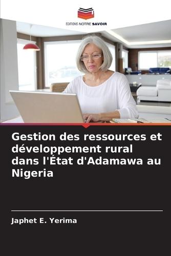 Gestion des ressources et développement rural dans l'État d'Adamawa au Nigeria