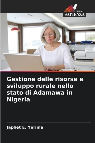 Gestione delle risorse e sviluppo rurale nello stato di Adamawa in Nigeria