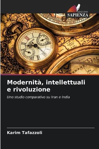 Modernità, intellettuali e rivoluzione