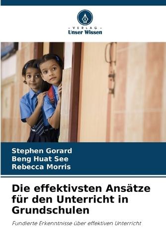 Die effektivsten Ansätze für den Unterricht in Grundschulen