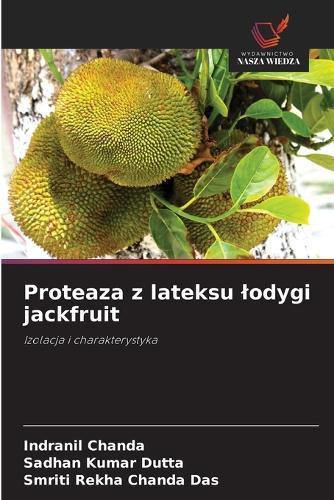 Proteaza z lateksu lodygi jackfruit