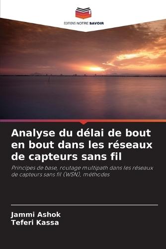 Analyse du délai de bout en bout dans les réseaux de capteurs sans fil