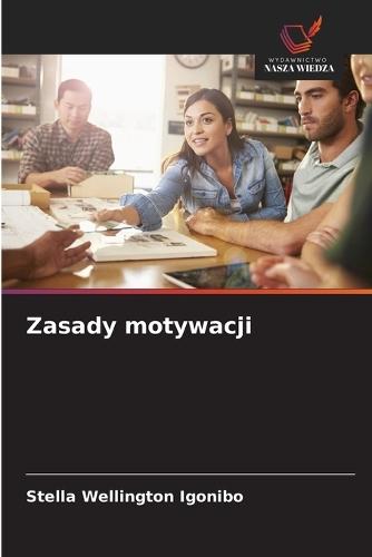 Zasady motywacji