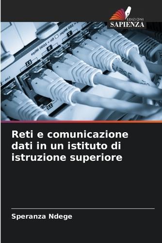 Reti e comunicazione dati in un istituto di istruzione superiore
