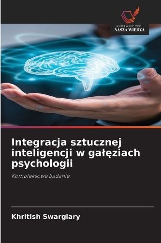 Integracja sztucznej inteligencji w galęziach psychologii