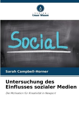 Untersuchung des Einflusses sozialer Medien