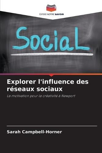 Explorer l'influence des réseaux sociaux