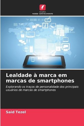 Lealdade à marca em marcas de smartphones