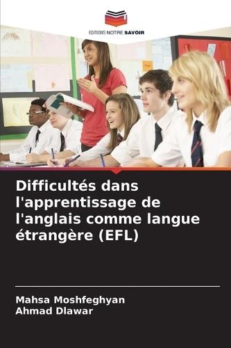 Difficultés dans l'apprentissage de l'anglais comme langue étrangère (EFL)