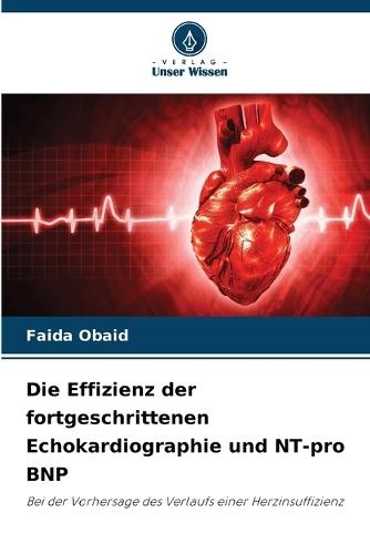 Die Effizienz der fortgeschrittenen Echokardiographie und NT-pro BNP