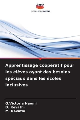 Apprentissage coopératif pour les élèves ayant des besoins spéciaux dans les écoles inclusives