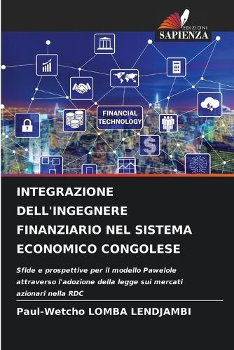 Integrazione Dell'ingegnere Finanziario Nel Sistema Economico Congolese