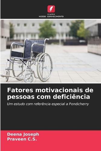 Fatores motivacionais de pessoas com deficiência