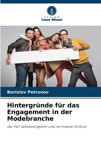 Hintergründe für das Engagement in der Modebranche