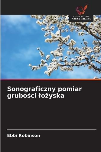 Sonograficzny pomiar grubości lożyska