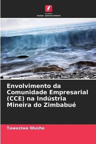 Envolvimento da Comunidade Empresarial (CCE) na Indústria Mineira do Zimbabué