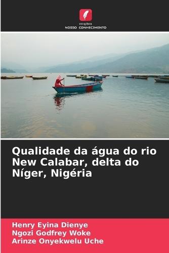 Qualidade da água do rio New Calabar, delta do Níger, Nigéria