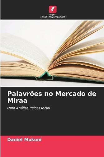 Palavrões no Mercado de Miraa