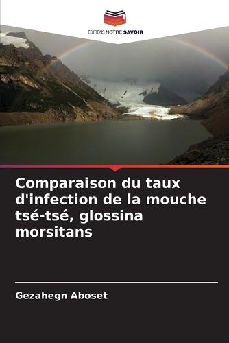 Comparaison du taux d'infection de la mouche tsé-tsé, glossina morsitans