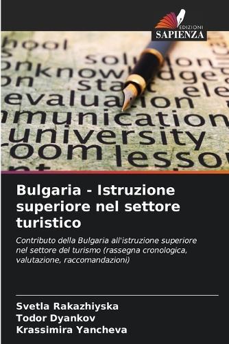 Bulgaria - Istruzione superiore nel settore turistico