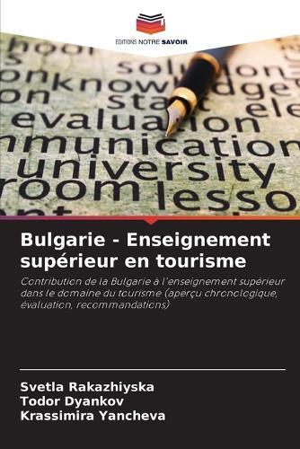 Bulgarie - Enseignement supérieur en tourisme